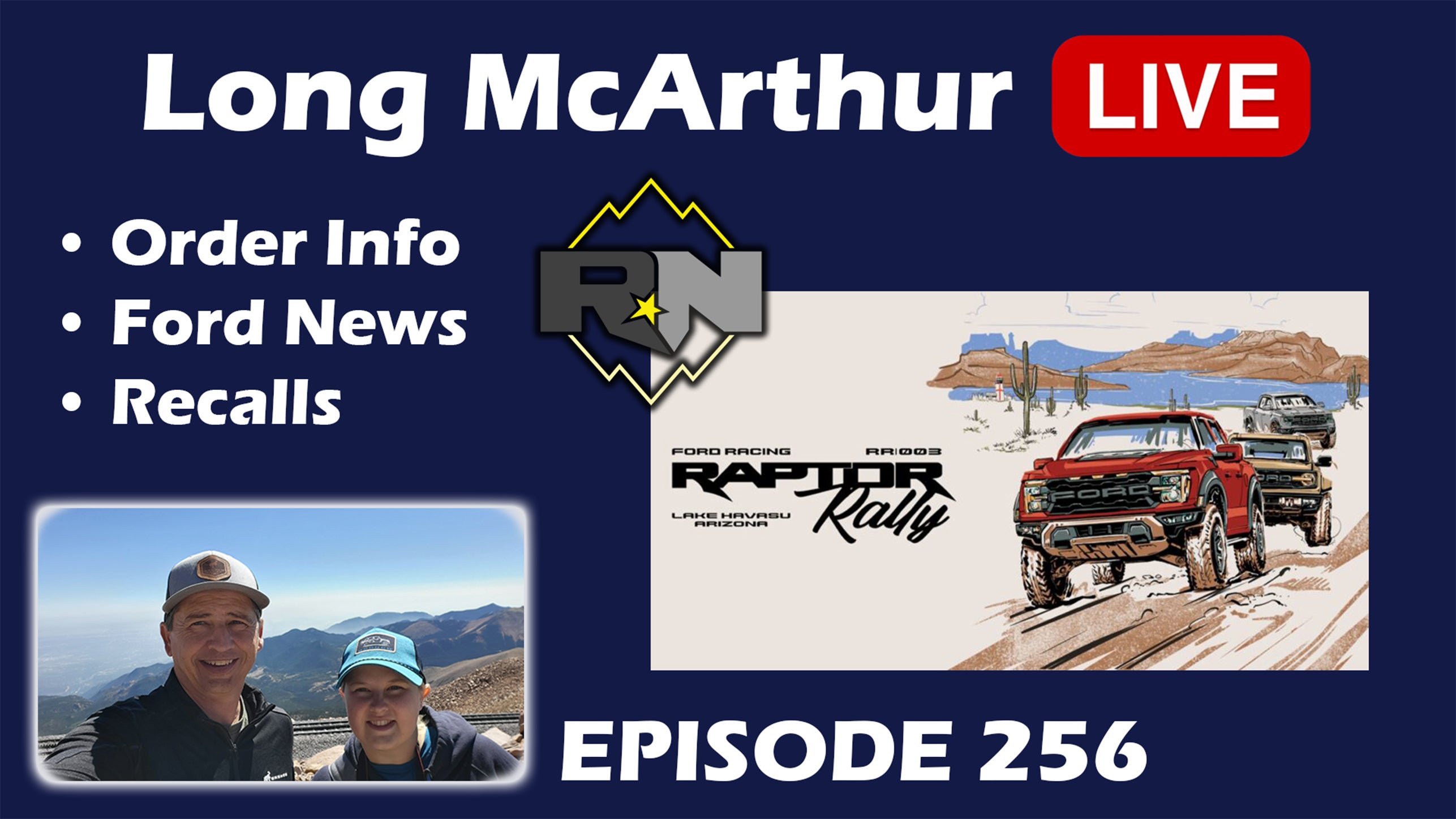 Long McArthur Livestream Episode 256